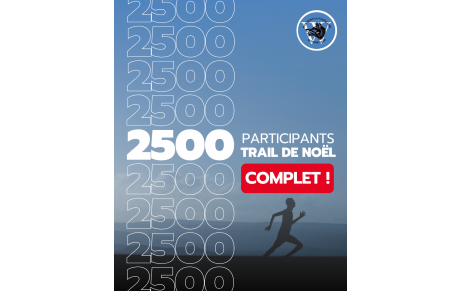 2500 participants - Trail de Noël COMPLET 🎅
